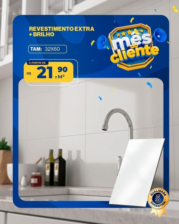 Oferta 12: Revestimento Extra + Brilho 32x60, a partir de R$ 21,90 por m², à vista
