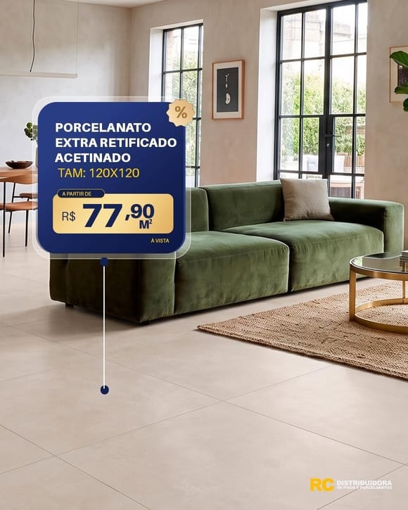 Oferta 31: Porcelanato Extra Retificado Acetinado 120X120, a partir de R$ 77,90 por m², à vista